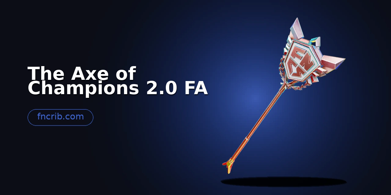 The Axe of Champions 2.0 FA